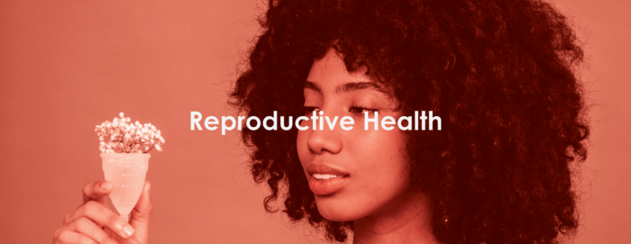 Reproductive & Women's Health